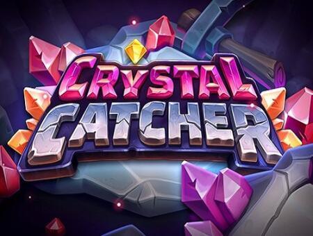 Crystal Catcher