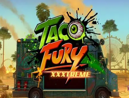 Taco Fury XXXtreme