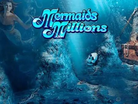 Mermaids Millions