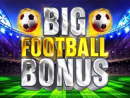 Big Football Bonus