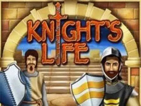 Knight's Life