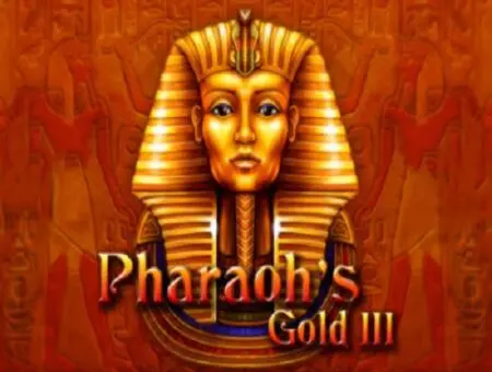 Pharaohs Gold III