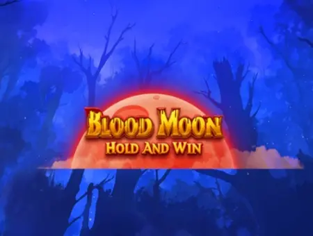 Blood Moon Hold & Win