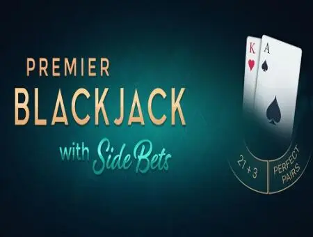 Premier Blackjack with Side Bets