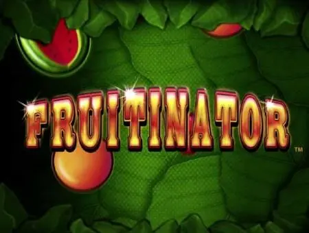 Fruitinator