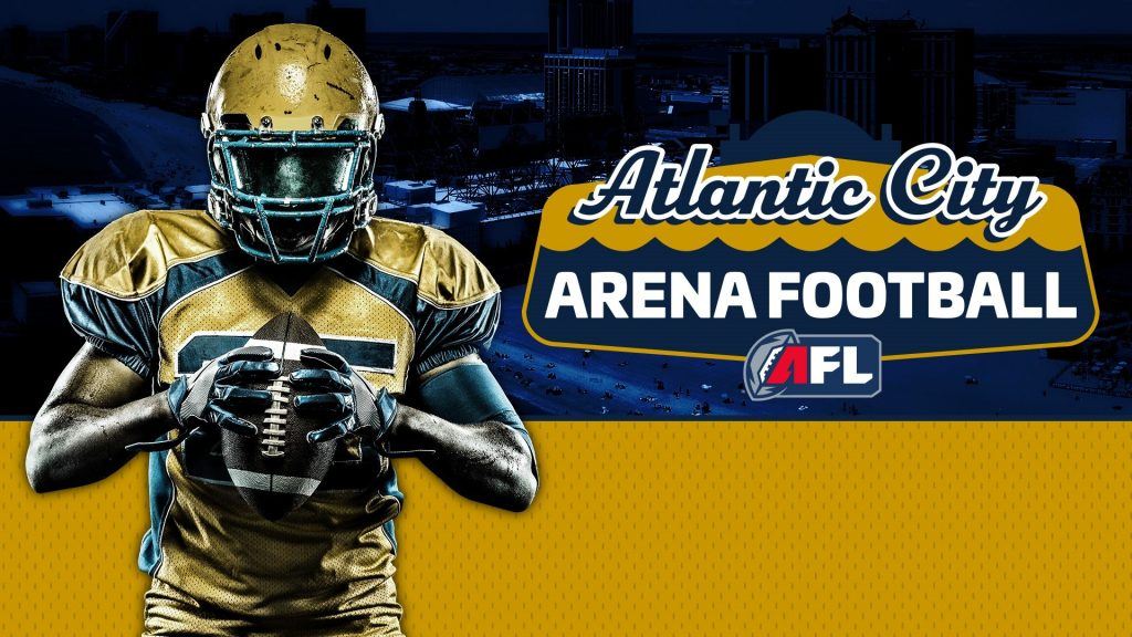 Arena Football League Approves Atlantic City Expansion Team, Will Play