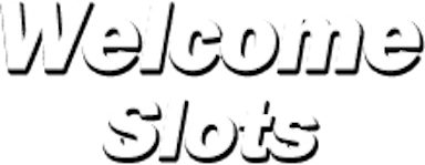 Welcome Slots