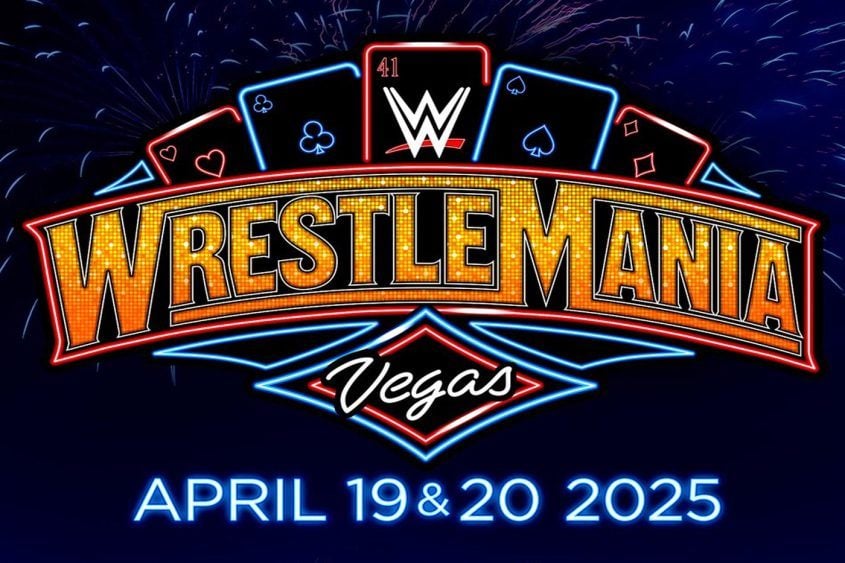 Confirmed WrestleMania Returns to Las Vegas in 2025 Vital Vegas